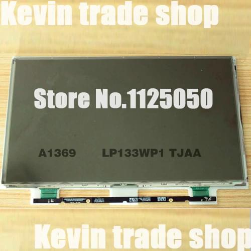 Brand New 13.3" For apple Macbook Air A1369 A1466 LCD Screen LSN133BT01-A01 LTH133BT01 LP133WP1 TJA1 LP133WP1 TJA3 LP133WP1 TJAA