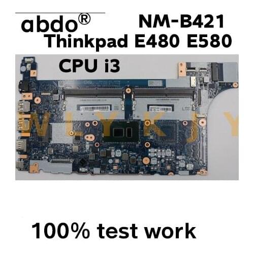 For Lenovo Thinkpad E480 E580 notebook motherboard EE480 EE580 NM-B421 CPU i3 7020U 7120U 100% test work FRU 01LW179