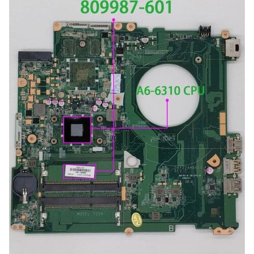 For HP 17-P Series 17Z-P000 809987-601 UMA A76M A6-6310 DAY22AMB6E0 Motherboard Mainboard Tested & Working Perfect