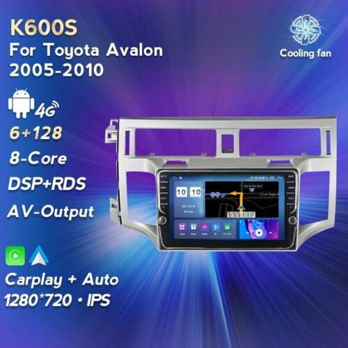 IPS screen Android11 4G LTE Eight core 6+128G for Toyota Avalon 2005-2010 Car Radio Multimedia Video Player Navigation GPS