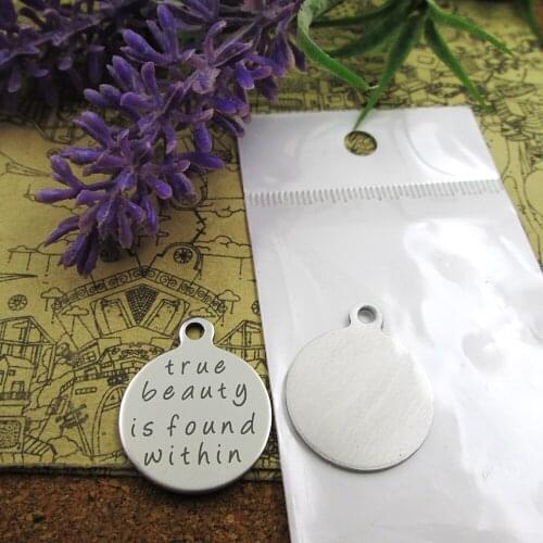 20pcs--"true beauty is found within"stainless steel charms more style for choosing DIY Charms pendants for necklace