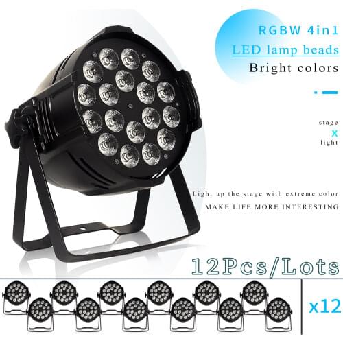 12pcs/lots 18*12w Lights Power in and out LED Par 18x12W RGBW 4in1 LED Par Can Par 64 led spotlight dj projector stage light