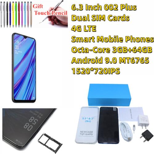 6.3 Inch 002 Plus 3G/4G Smart mobile phones Dual SIM Cards 3GB+64GB Android 9.0 MT6765 Octa-Core 15200*720pixels WiFi Bluetoot