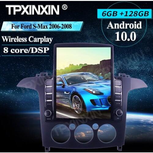 For Ford S-Max 2006-2008 Manual Tesla Screen Android 6+128G Car Multimedia Player Audio Radio stereo GPS Navigation Headunit DSP