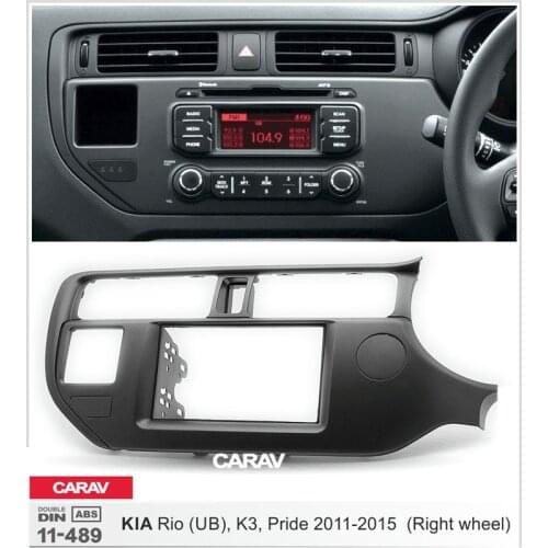 CARAV 11-489 Double Din Fascia For KIA Rio (UB) K3 Pride Right wheel Radio DVD Stereo Panel Dash Mounting Installation Trim
