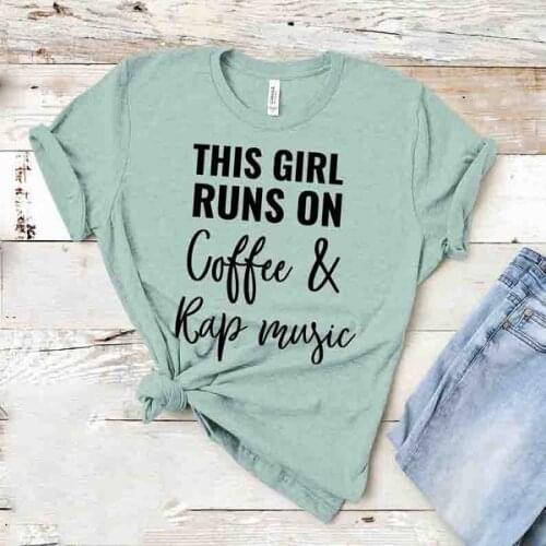 Skuggnas New Arrival This girl runs on Coffee and Rap Music T-shirt Coffee lover shirt Rap music lover Drop Shipping