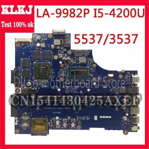 KLKJ LA-9982P Motherboard For Dell 15R 3537 5537 Laptop Motherboard I5-4200 CPU PM Original Test Mainboard
