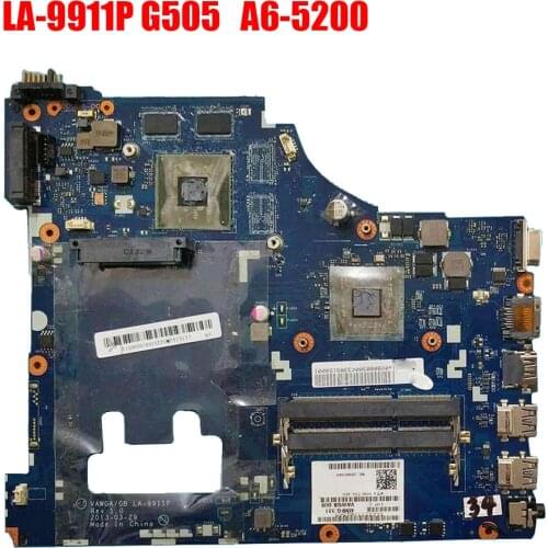 LA-9911P G505 motherboard for Lenovo G505 notebook motherboard CPU A6-5200 GPU 2G DDR3 100% test work