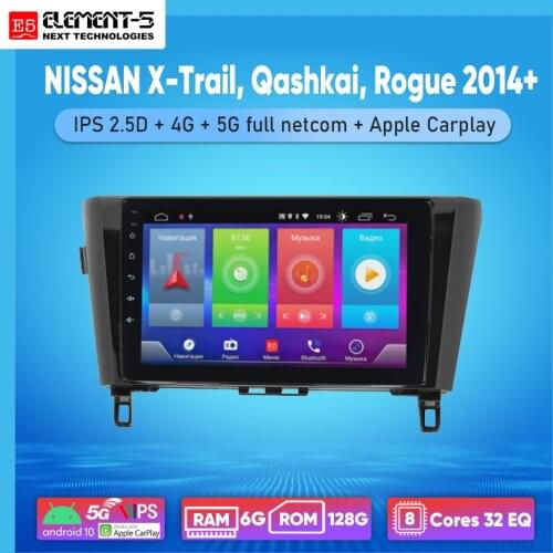 ELEMENT-5 10" 2G+32G Android 10 4G WIFI RDS DSP Car Radio For NISSAN X-Trail, Qashkai, Rogue 2014+ Navigation GPS