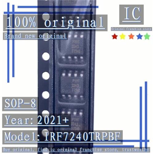 2021+100% Brand new original 1PCS-10PCS IRF7240TRPBF F7240 SOP-8 P-channel 40V 10.5A MOS tube