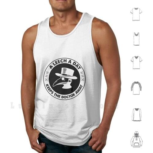 A Leech A Day Keeps The Away tank tops vest 100% Cotton Black Death Plague Plague Medieval Middle Ages History Historical
