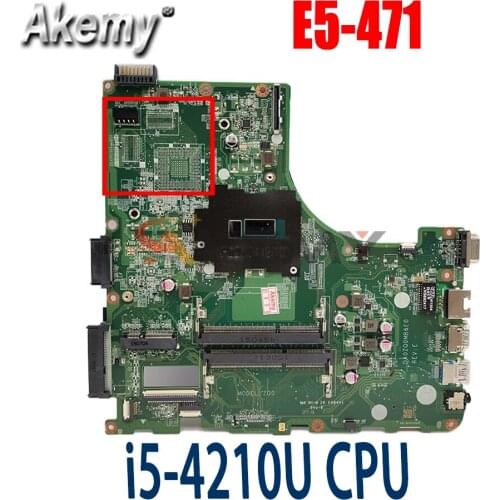 Akemy DA0ZQ0MB6E0 For Acer aspire E5-471 E5-471G V3-472P Laptop Motherboard i5-4210u CPU original Mainboard