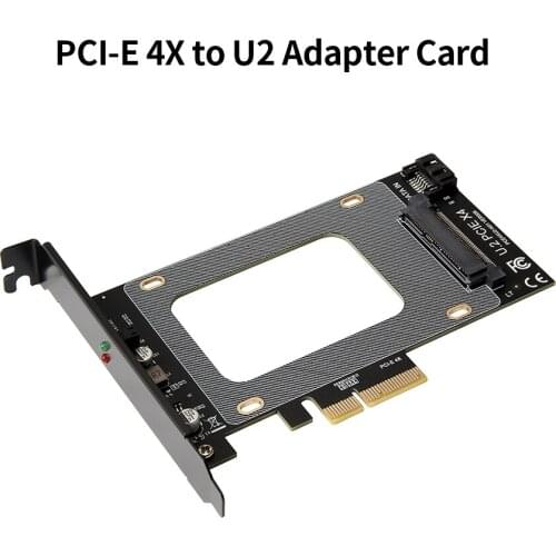 PCI-E 4X to U2 SFF-8639 Adapter Card SSD Expansion Card Compatible with U2 Hard Disk 2.5 inch SATAHard Disk