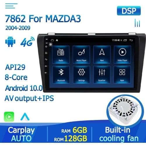 Octa Core Android 10 Car Multimedia GPS Navigation Autotradio Player For Mazda 3 2004 2005 2006 2007 2008 2009 4G LTE IPS DSP