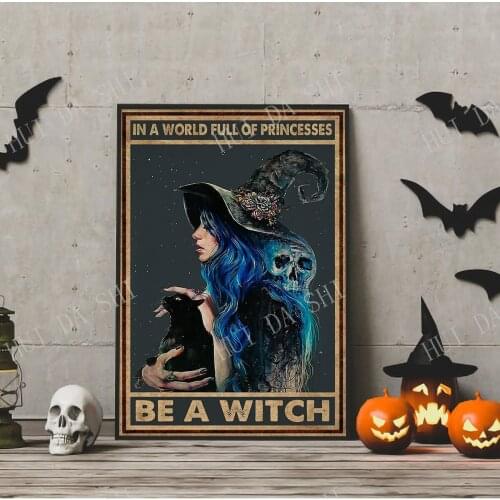 In A World Full Of Princesses Be A Witch Poster, Salem Cat Halloween Art, Halloween Poster Witch & Cat Print, Witch Art Print