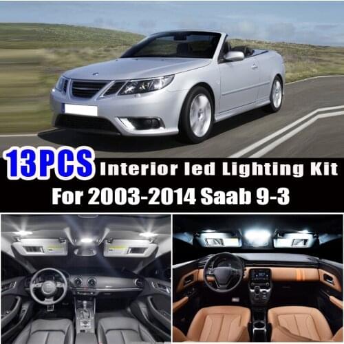 13x Canbus White LED Light Bulbs Interior Kit For Saab 9-3 2003-2014 Map Glove Box Trunk Cargo License Lamp 12V Car Light Source