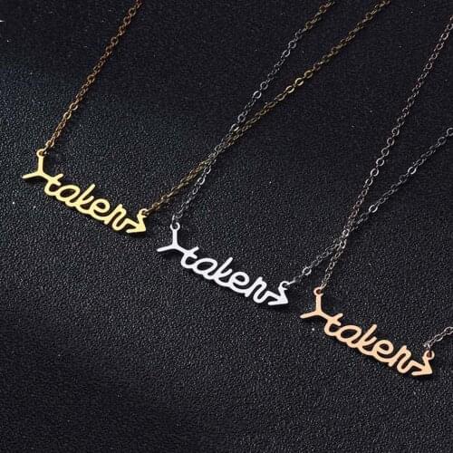 2021 Arrow Shaped Calligraphy Cursive Taken Relationship Status Declaration Pendant Necklace Handmade Minimal Dainty Jewelry