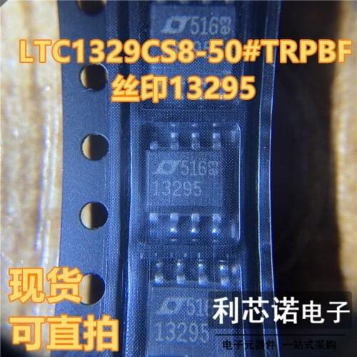 100% New&original In Stock LTC1329CS8-50#TRPBF LTC1329CS8-50 Marking:13295 SOIC-8 BOM List