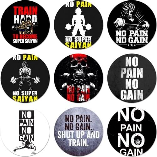 Pain no gain Gym Fitness Quote Badge Brooch Pin Accessories For Clothes Backpack Decoration gift 58mm