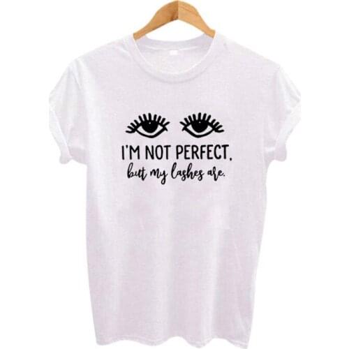 Moda Mujer 2019 Womens Clothing Hipster Tumblr Blogger Tshirt Black White T Shirt I Am Not Perfect But My Lashes Are Tees