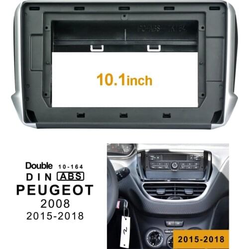 2Din 1Din Car DVD Frame Audio Fitting Adaptor Dash Trim Facia Panel 10.1inch For PEUGEOT2008 2015-2018 Double Din Radio Player