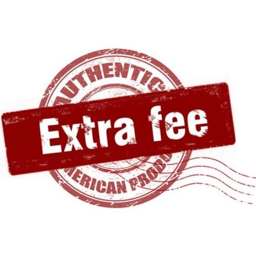 Extra Fee Shipping Fee