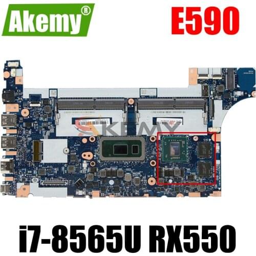 Akemy FFor Lenovo Thinkpad E590 E490 Notebook Motherboard NM-B911 CPU i7-8565U GPU RX550 Tested testing FRU 02DL815 5B20V81854