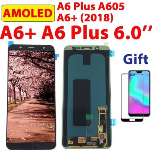100% Test AMOLED A605 For Samsung Galaxy A6+ 2018 Touch Screen Digitizer LCD Display For SAMSUNG A6 Plus A6+ A605 Assembly A605F