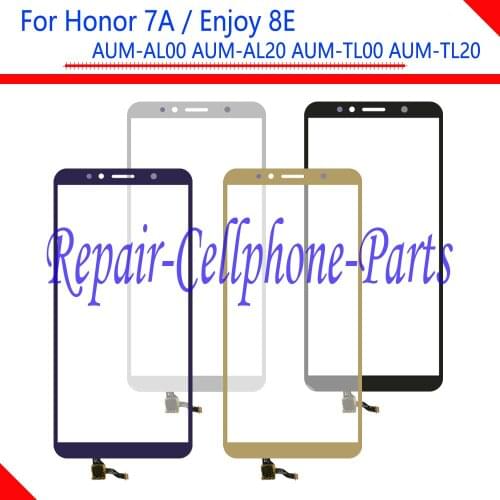 New 5.7 inch Touch Screen Digitizer Glass Lens For Huawei Honor 7A / Enjoy 8E AUM-AL00 AUM-AL20 AUM-TL00 AUM-TL20