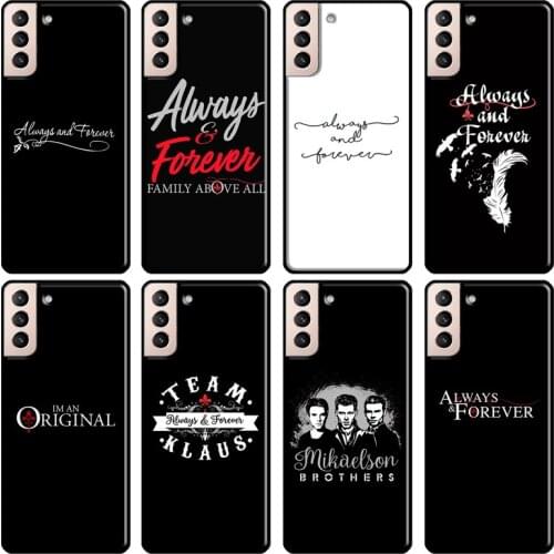 The Originals Always and Forever Case For Samsung Galaxy S21 Ultra S10 S8 S9 Note 10 Plus Note 20 S10e S20 FE Phone Cover