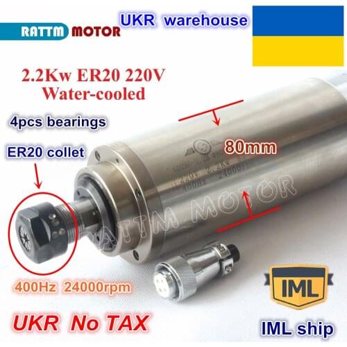 UKR ship 2.2KW Water cooled cooling SPINDLE MOTOR ER20 220V 80x213mm 4 Bearings 24000rpm for CNC Router ENGRAVING MILLING GRIND