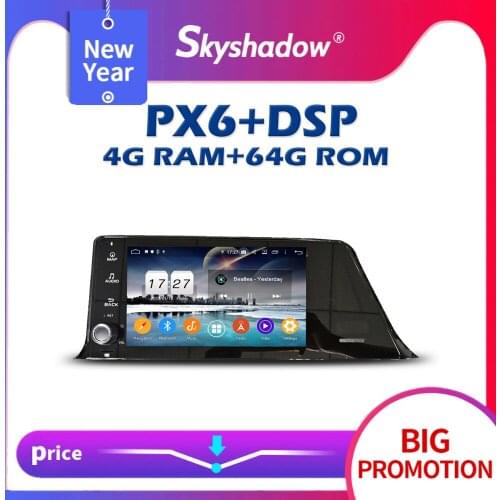 720P PX6 TDA7851 IPS DSP Android 10 4G +64GB Car DVD Player GPS RDS Radio wifi Bluetooth 5.0 For Toyota C HR C-HR 2016 2017 2018