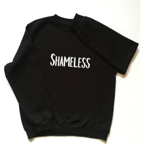 Skuggnas New Arrival Shameless Sweatshirt Funny Birthday Gift Jumper Long Sleeved Fashion Jumper Aesthetic Clothing Drop ship