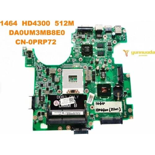 Original for DELL 1464 laptop motherboard 1464 HD4300 512M DA0UM3MB8E0 CN-0PRP72 tested good free shipping