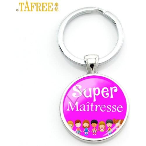 TAFREE 2017 teachers gifts handmade glass cabochon super maitresse key chain ring holder merci maitresse men women keychain H125