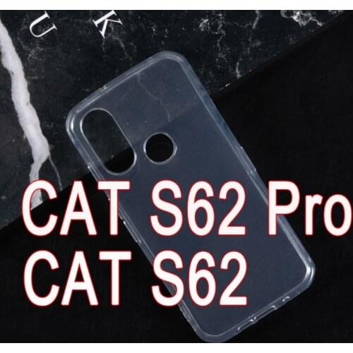 Back Cover For CAT S62 Case Silicone Soft TPU Phone Case For CAT S62 Pro Protective Shell