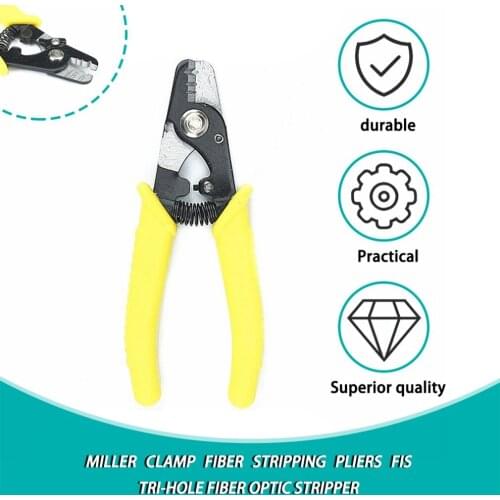 Miller Clamp Fiber Stripping Pliers Fis Tri-hole Fiber Optic Stripper Three Hole Fiber Optic Stripper Miller Wire Stripper