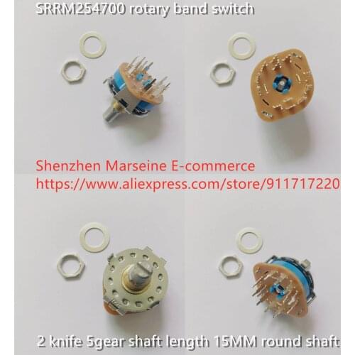 Original New 100% SRRM254700 rotary band switch 2 knife 5 gear shaft length 15MM round shaft