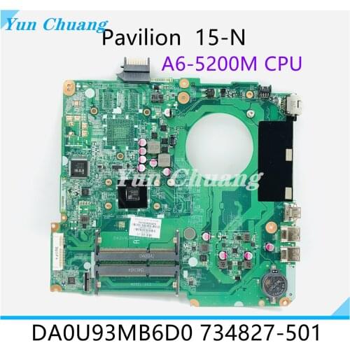 High quality For HP PAVILION 15-N Laptop Motherboard With A6-5200M CPU 734827-501 734827-001 DA0U93MB6D0 100% Tested Fast Ship