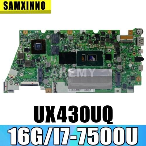 Akemy UX430UQ Motherboard For ASUS UX430UV UX430UN UX430UQ UX430UQK Laotop Mainboard I7-7500U 16G RAM
