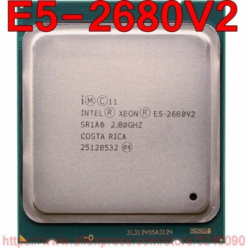 Intel Xeon CPU E5-2680V2 SR1A6 2.80GHz 10-Core 25M LGA2011 E5 2680V2 processor E5-2680 V2 free shipping speedy ship out