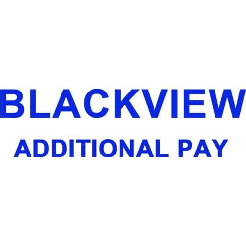 Blackview Additional Pay