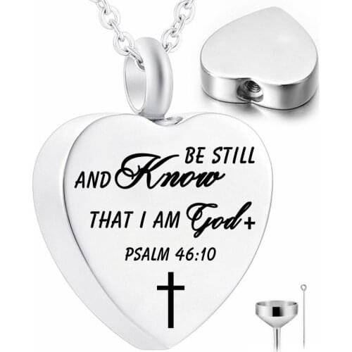 Cremation Jewelry for Ashes-Be Still and Know That I am God Psalm 46:10 Religious Memorial Jewelry Urn Necklace Stainless Steel