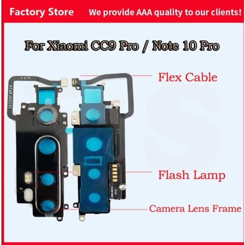 Original Lens For MI CC9 Pro Back Camera Lens Glass With Frame Holder For Xiaomi Note 10 Pro Camera Flash Flex Cable Replacement