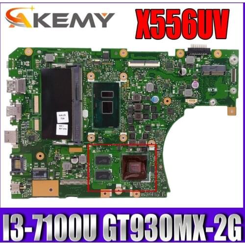 Akemy X556UV Laptop motherboard for ASUS X556URK X556UR X556UB X556UF X556UQ X556U mainboard 4GB-RAM I3-7100U GT930MX-2G