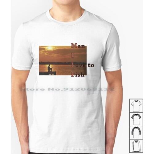 Milf - Man I Love To Fish T Shirt 100% Cotton Webpunk Goth Emo Tumblr Meme 9gag Reddit Occult 4chan Tokyo Ghoul Anime Satan
