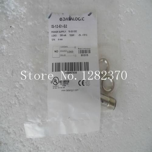 [SA] New original authentic special sales DATALOGIC proximity switch IS-12-E1-S2 Spot --2PCS/LOT