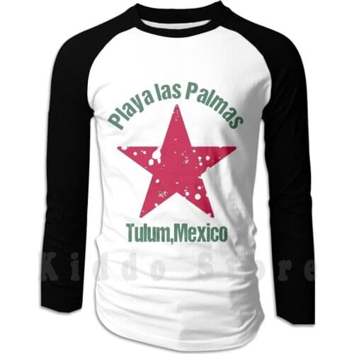 Tulum Playa Hoodie Long Sleeve Mexico Playa Del Carmen Isla Mujeres Riviera Maya El Chapo Sombrero Idea