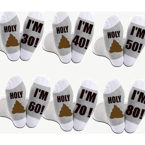 Holy I'm 30 40 50 60 70 80 years old 30th 40th 50th 60th 70th 80th birthday party socks gift sister Friend mom grandma present