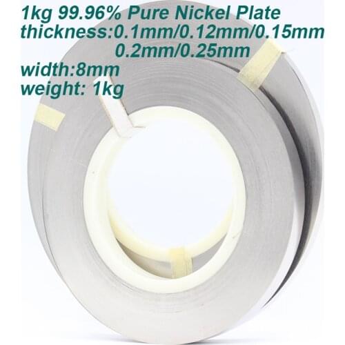 1kg 99.96% Pure Nickel Plate Strap Strip Sheets width 8 for 18650 cell Battery welding nickel plate
